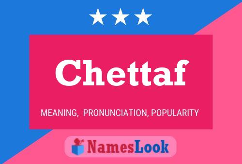 Chettaf Name Poster