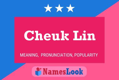 Cheuk Lin Name Poster