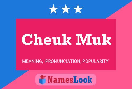 Cheuk Muk Name Poster