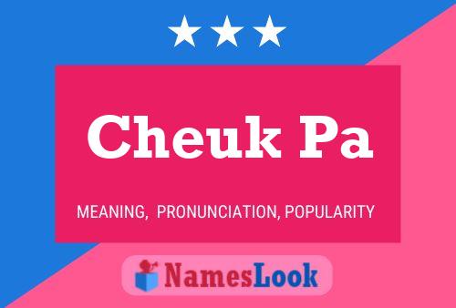 Cheuk Pa Name Poster