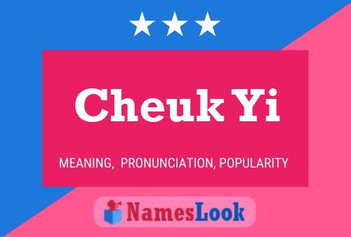 Cheuk Yi Name Poster