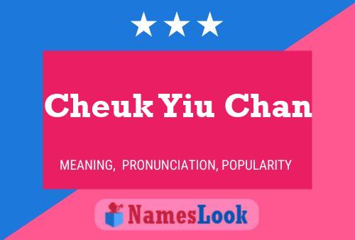 Cheuk Yiu Chan Name Poster