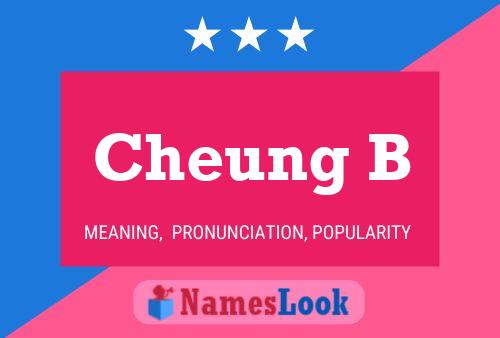 Cheung B Name Poster