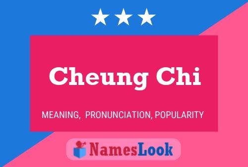 Cheung Chi Name Poster