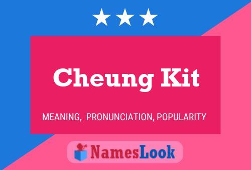 Cheung Kit Name Poster