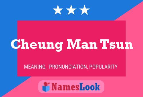 Cheung Man Tsun Name Poster