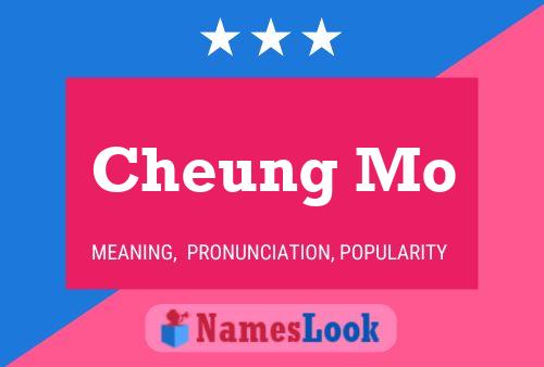 Cheung Mo Name Poster