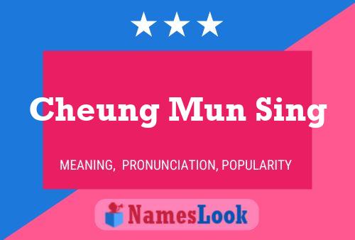 Cheung Mun Sing Name Poster