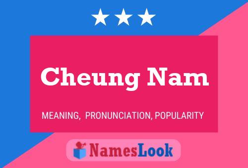 Cheung Nam Name Poster