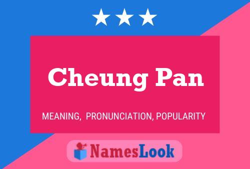 Cheung Pan Name Poster