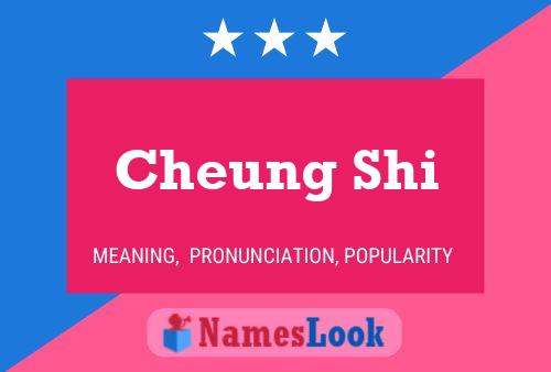 Cheung Shi Name Poster