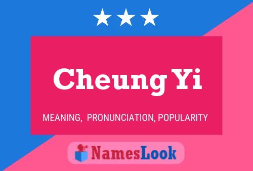 Cheung Yi Name Poster