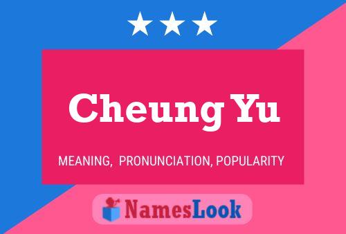 Cheung Yu Name Poster