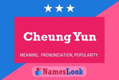 Cheung Yun Name Poster