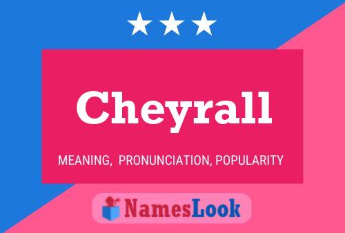 Cheyrall Name Poster