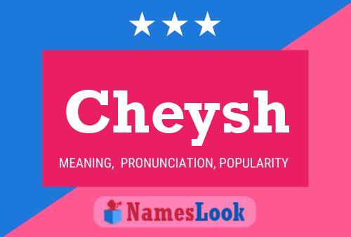 Cheysh Name Poster