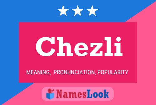 Chezli Name Poster