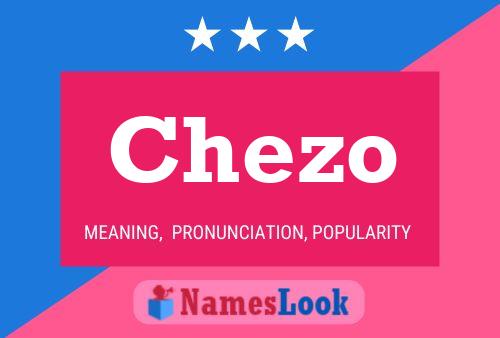 Chezo Name Poster