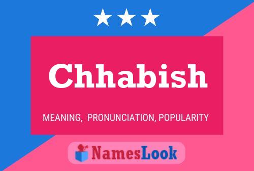 Chhabish Name Poster