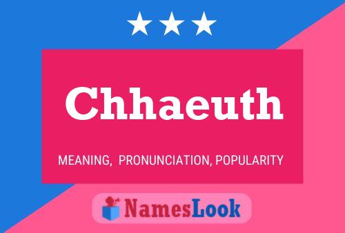 Chhaeuth Name Poster