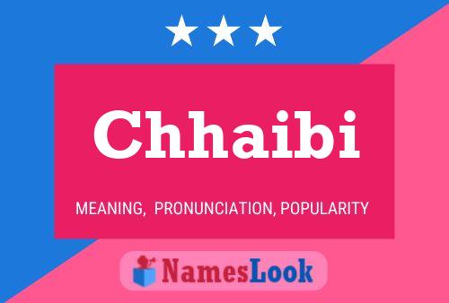 Chhaibi Name Poster