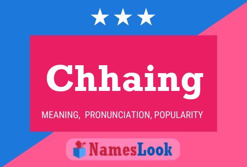 Chhaing Name Poster