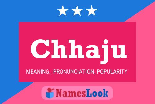 Chhaju Name Poster