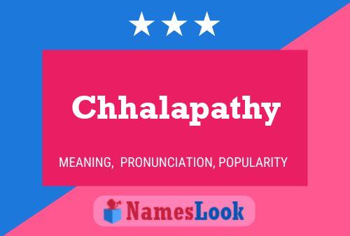 Chhalapathy Name Poster