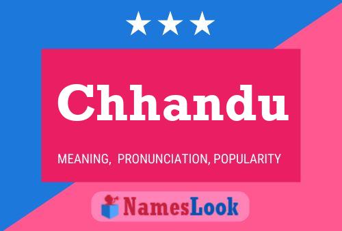 Chhandu Name Poster