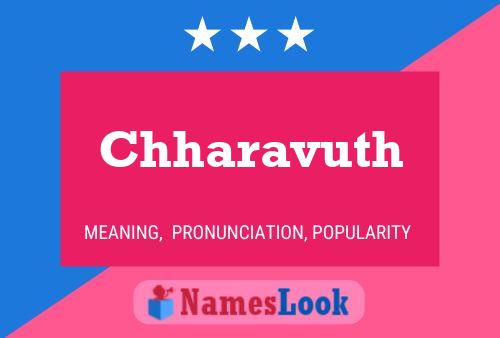 Chharavuth Name Poster