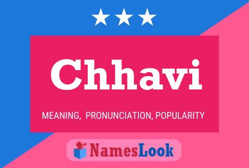 Chhavi Name Poster