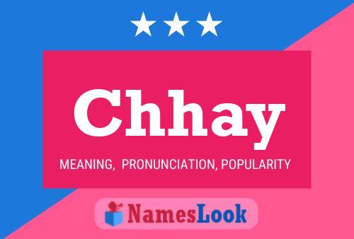 Chhay Name Poster