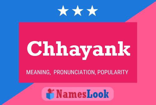 Chhayank Name Poster