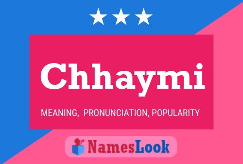 Chhaymi Name Poster