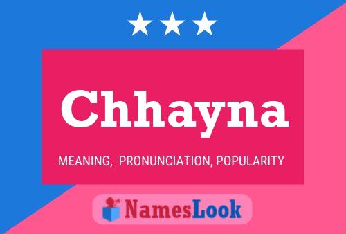 Chhayna Name Poster