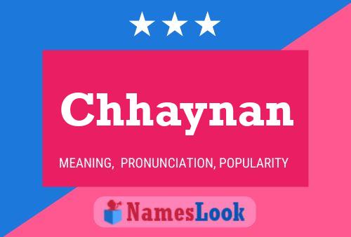 Chhaynan Name Poster