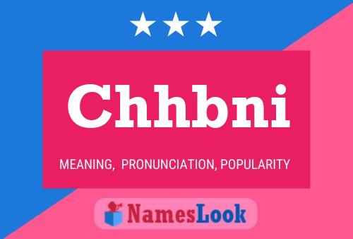 Chhbni Name Poster