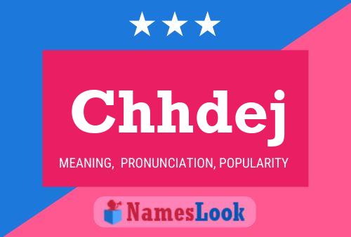 Chhdej Name Poster