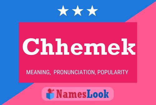 Chhemek Name Poster