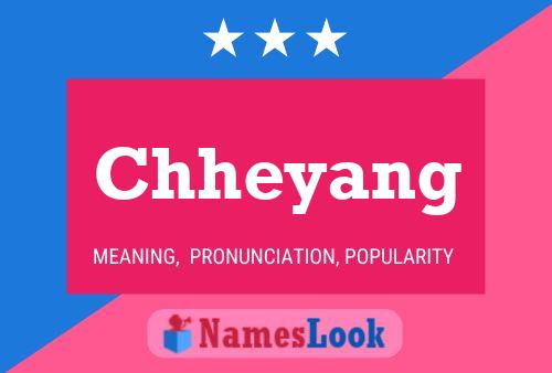 Chheyang Name Poster