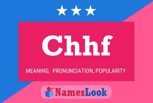 Chhf Name Poster