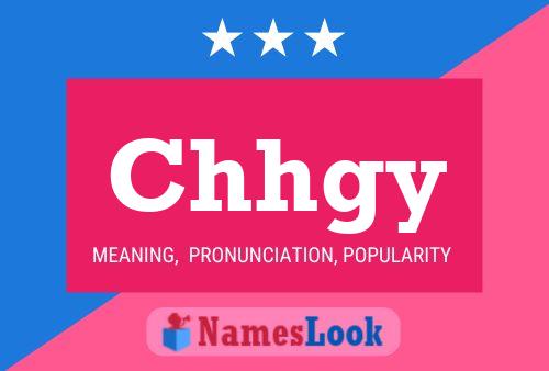 Chhgy Name Poster