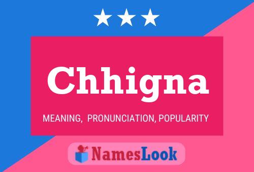 Chhigna Name Poster