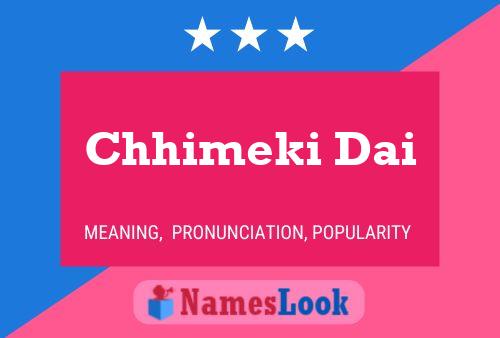 Chhimeki Dai Name Poster