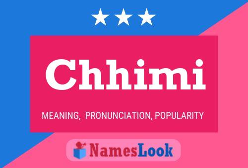 Chhimi Name Poster