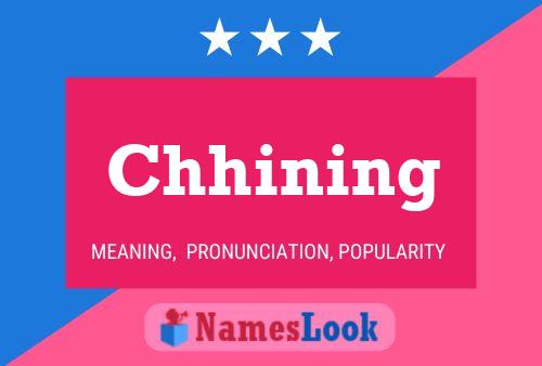 Chhining Name Poster