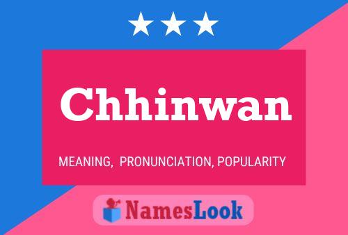 Chhinwan Name Poster