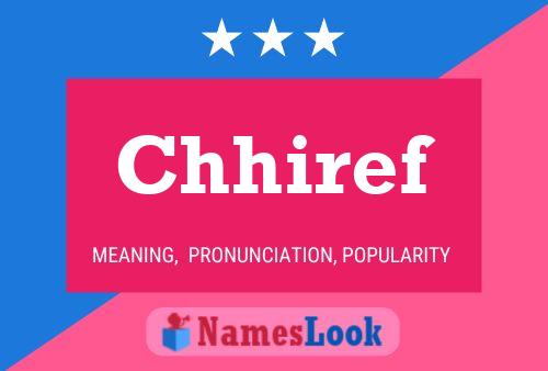 Chhiref Name Poster