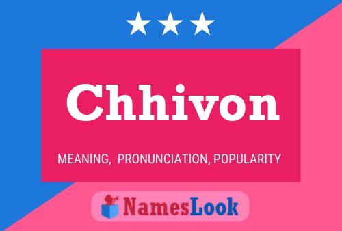 Chhivon Name Poster