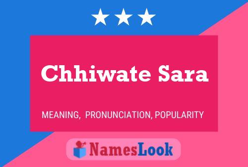 Chhiwate Sara Name Poster